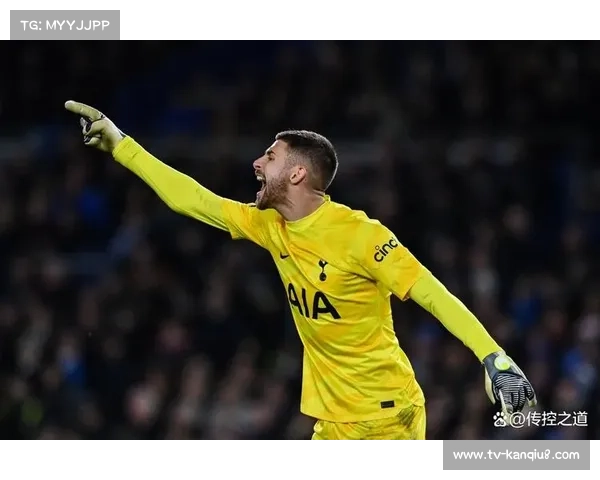 尤文国米竞逐热刺门将维卡里奥，标价超3000万欧元引发争夺战